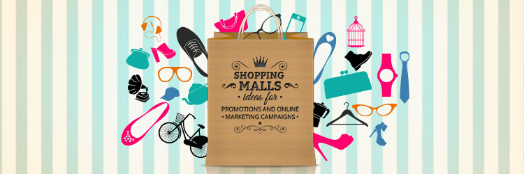 Ideas Shopping malls promotions