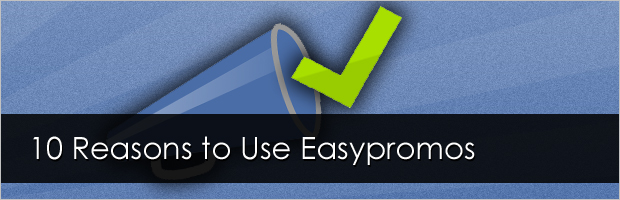 10 Reasons to use Easypromos 10 Reasons to use Easypromos