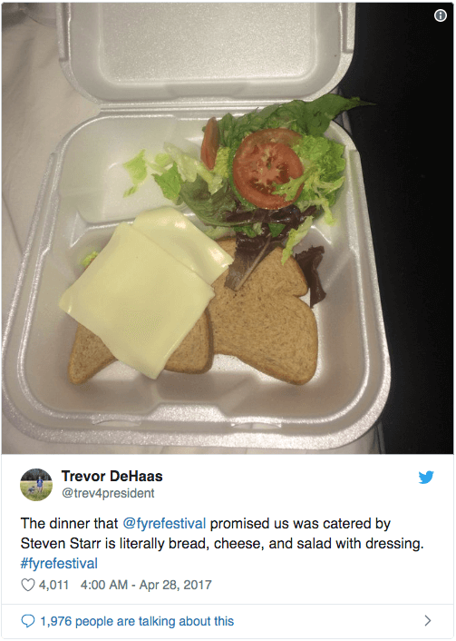 Screenshot of an infamous tweet from Fyre Festival, showing that the gourmet meals advertized had been replaced by sliced bread, processed cheese, and salad.