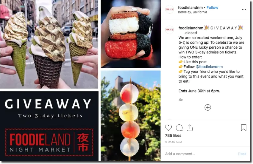 Screenshot of an Instagram ticket giveaway. The main image shows treats available at the Foodieland festival in Berkeley, California. The caption invites users to like, follow, comment and tag a friend to win a pair of tickets.