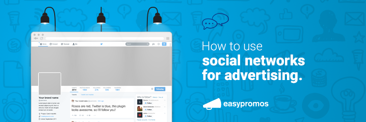 How to use social networks for advertising