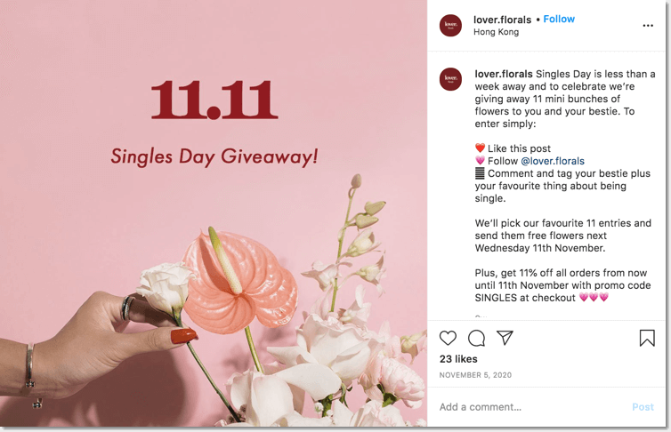 Singles' Day giveaway on instagram. Screenshot of an instagram post explaining giveaway entry requirements to win free flowers on November 11th.