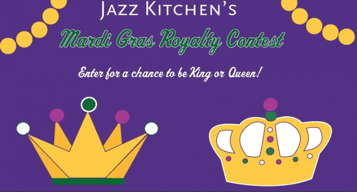 Banner announcing a live carnival costume contest. The image shows 2 crowns, with the title "Jazz Kitchen's Mardi Gras Royalty Contest. Enter for a chance to be King or Queen!"