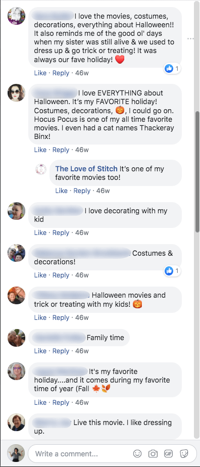 Sample of comments from Halloween promotions on Facebook. Users talk about traditions such as movies, decorations, costumes, spending time with family and trick or treating.