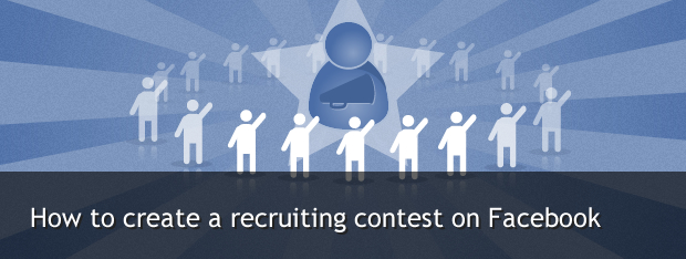 create a recruiting contest on facebook