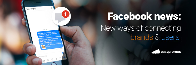 New ways of connecting brands and users on Facebook