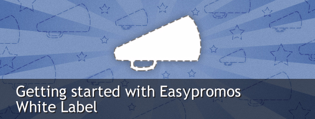 getting_started_with_easypromos_white_label