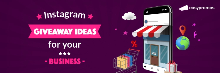 20 Instagram Giveaway Ides for your Business