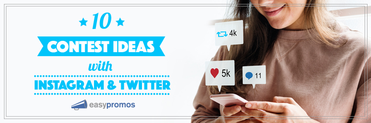 10 contest ideas instagram and twitter