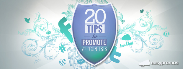 20 tips to promote contests