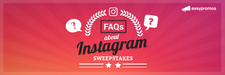Instagram giveaway FAQ