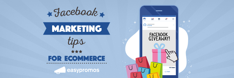 Facebook_Marketing_tips_for_ecommerce
