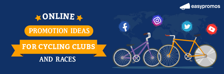 Online promotion ideas for cycling clubs and races