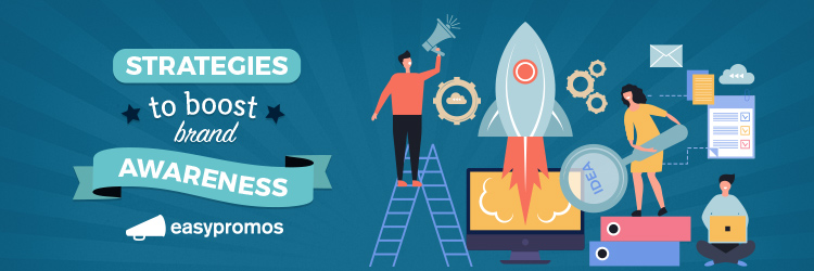 strategies to boost brand awareness