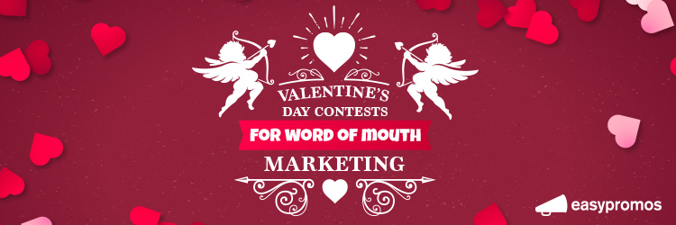 Valentines day refer a friend contest
