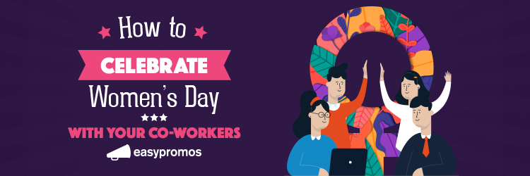 how to celebrate women's day with your co-workers