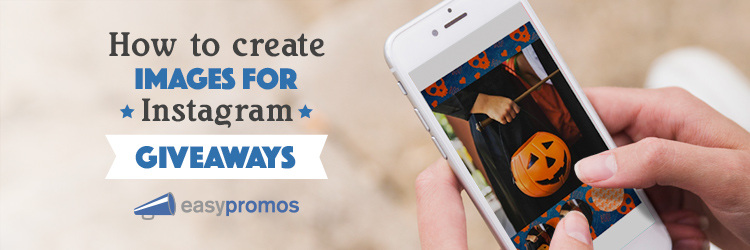 How to create images for Instagram giveaways