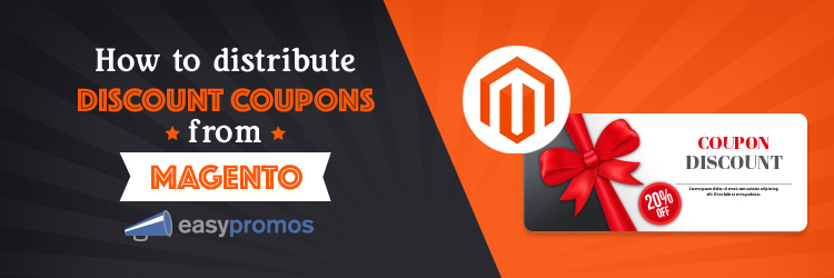 Distribute Discount Coupons From Magento