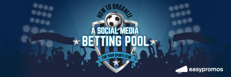 How to organize a sports betting pool for sports clubs