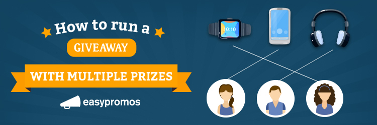 How to give away multiple prizes