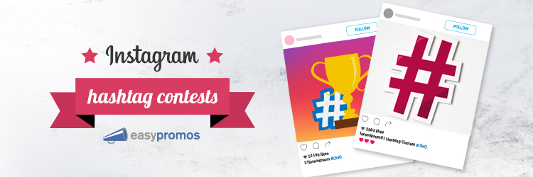 Instagram hashtag contests