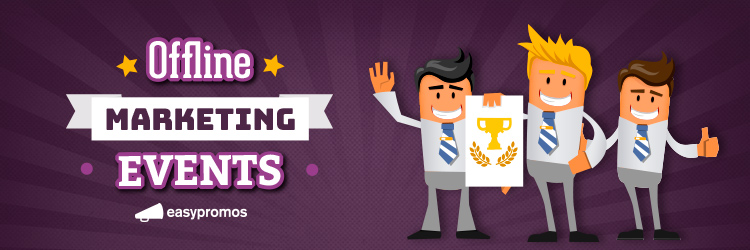 Offline marketing events
