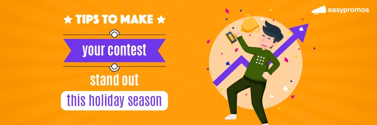 Make your contest stand out this holiday season