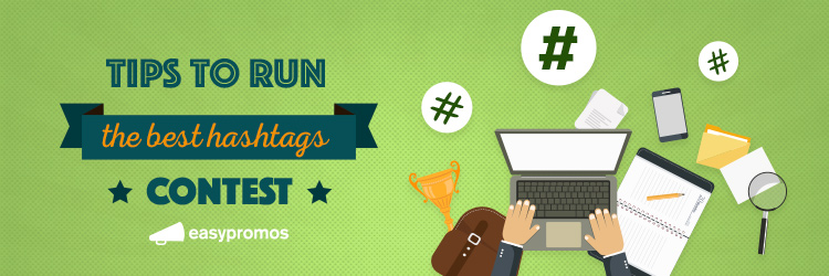 tips_to_run_the_best_hashtags_contest