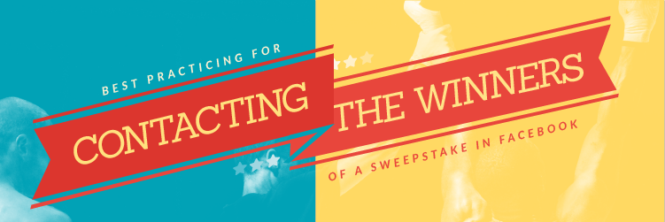 Best Practices When Contacting the Winners of a Facebook and Twitter Sweepstakes