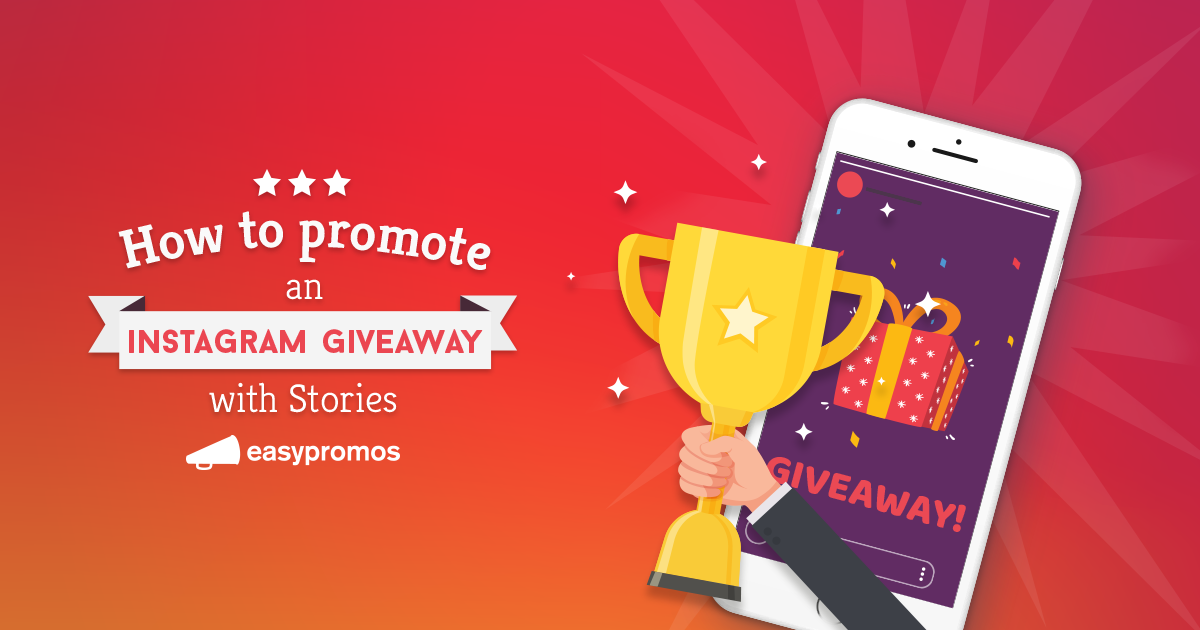 How To Promote An Instagram Giveaway With Stories