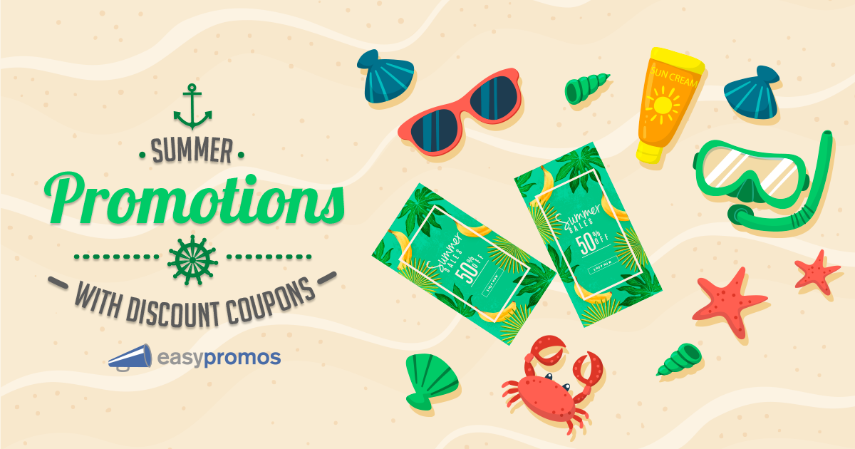 How About Launching a Discount Coupons Summer Promotion?
