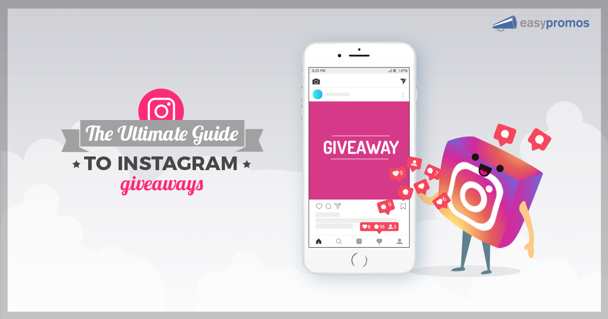 The Ultimate Guide to Organizing Instagram Giveaways Tips & Examples