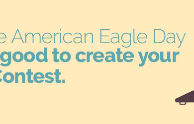 Why the american eagle day can be good to create your video contest