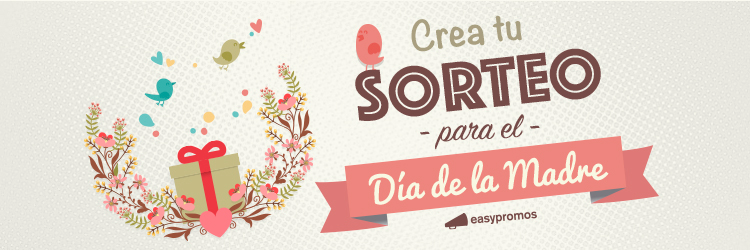 CreaTuSorteoParaElDiaDeLaMadr