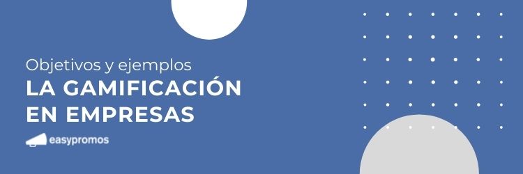 Gamificación en empresas