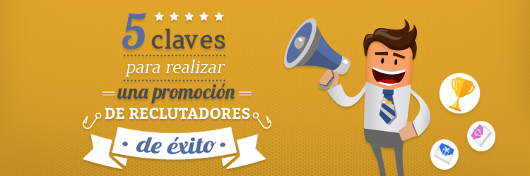 claves realizar promocion reclutadores