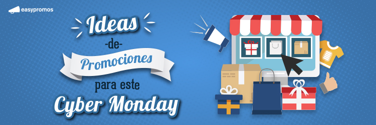 ideas de promociones para este cyber monday