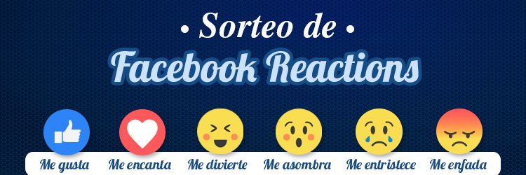 Sorteo Facebook Reactions