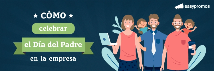 celebrar el Día del Padre en la empresa