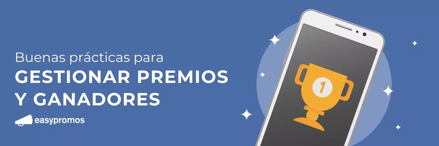 Buenas prácticas para gestionar premios y ganadores de sorteos