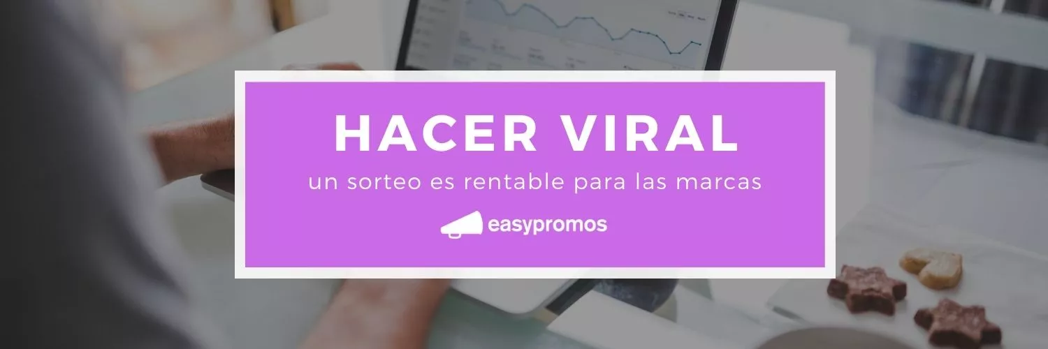 viralizar un sorteo para hacerlo rentable