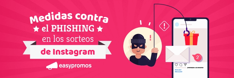 medidas phishing sorteos instagram