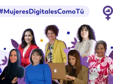 #MujeresDigitalesComoTú - Siete historias para reflejarse y homenajear a todas las mujeres del sector