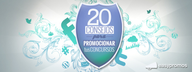 20 consejos para promocionar tus concursos