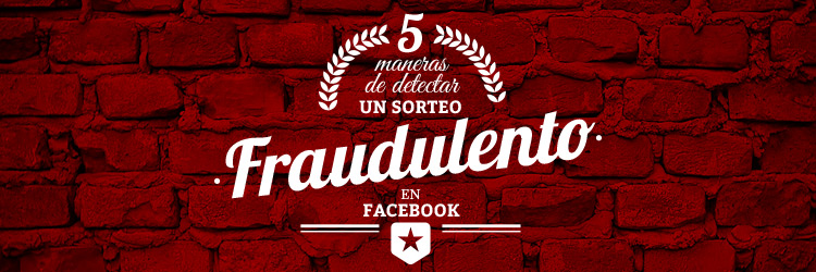 Maneras de detectar un sorteo fraudulento en Facebook
