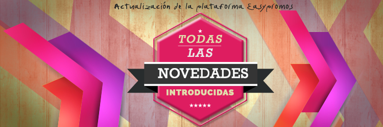 Actualizacion plataforma Easypromos