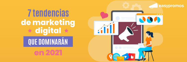 tendencias de marketing digital