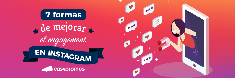 mejorar el engagement en Instagram
