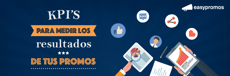 KPI s para medir los resultados de tus promociones