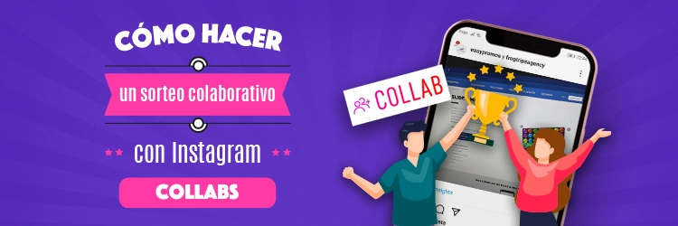 sorteo colaborativo con Instagram Collabs